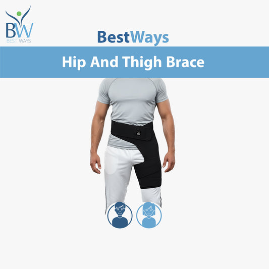 BestWays Thigh & Hip Brace provides dual support for hip & thigh pain, muscle tension, and groin strain. Adjustable, breathable & universal fit.